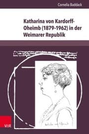 Cover von Katharina von Kardorff-Oheimb (1879-1962) in der Weimarer Republik