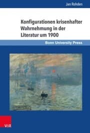 Cover von Konfigurationen krisenhafter Wahrnehmung in der Literatur um 1900