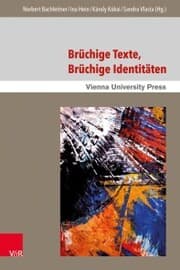 Cover von Brüchige Texte, brüchige Identitäten