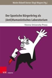 Cover von Der Spanische Bürgerkrieg als (Anti)Humanistisches Laboratorium