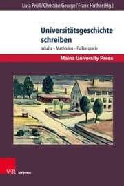 Cover von Universitätsgeschichte schreiben