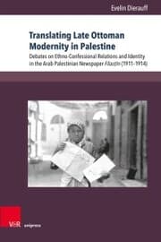 Cover von Translating Late Ottoman Modernity in Palestine