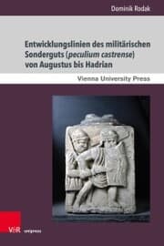 Cover von Entwicklungslinien des militärischen Sonderguts (peculium castrense) von Augustus bis Hadrian