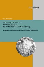 Cover von Vorstellungswelten der mittelalterlichen Überlieferung