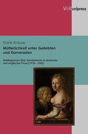 Cover von Mütterlichkeit unter Geliebten und Kameraden