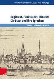Cover von Regiolekt, Funktiolekt, Idiolekt: Die Stadt und ihre Sprachen
