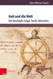 Cover von Gott und die Welt. Religiöse Vorstellungen des frühen und hohen Mittelalters. Teil I, Band 3