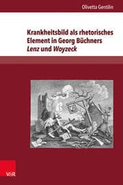 Cover von Krankheitsbild als rhetorisches Element in Georg Büchners Lenz und Woyzeck