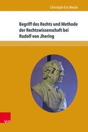 Cover von Begriff des Rechts und Methode der Rechtswissenschaft bei Rudolf von Jhering