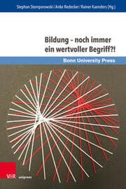 Cover von Bildung - noch immer ein wertvoller Begriff?!