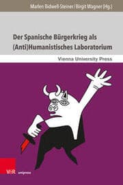 Cover von Der Spanische Bürgerkrieg als (Anti)Humanistisches Laboratorium