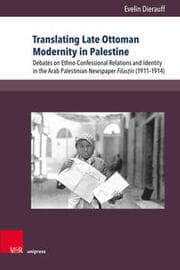 Cover von Translating Late Ottoman Modernity in Palestine