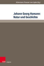 Cover von Johann Georg Hamann: Natur und Geschichte