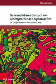 Cover von Ein wunderbares Gemisch von widersprechenden Eigenschaften