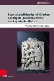 Cover von Entwicklungslinien des militärischen Sonderguts (peculium castrense) von Augustus bis Hadrian