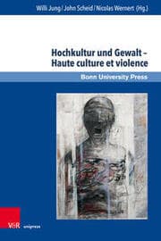 Cover von Hochkultur und Gewalt - Haute culture et violence