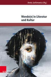 Cover von Wende(n) in Literatur und Kultur