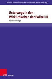 Cover von Unterwegs in den Wirklichkeiten der Polizei III