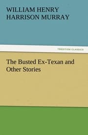 Cover von The Busted Ex-Texan and Other Stories