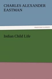 Cover von Indian Child Life