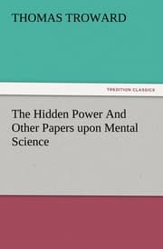 Cover von The Hidden Power And Other Papers upon Mental Science