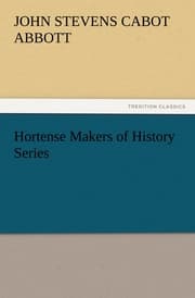 Cover von Hortense Makers of History Series