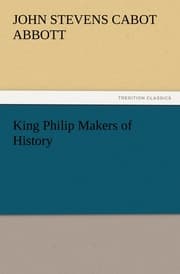 Cover von King Philip Makers of History