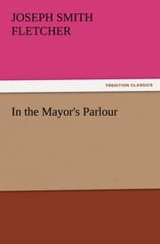 Cover von In the Mayor's Parlour