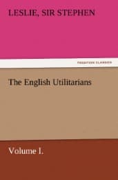 Cover von The English Utilitarians, Volume I.