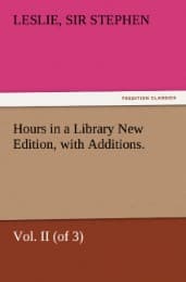 Cover von Hours in a Library New Edition, with Additions.Vol.II (of 3)