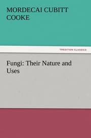 Cover von Fungi: Their Nature and Uses