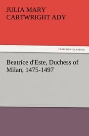 Cover von Beatrice d'Este, Duchess of Milan, 1475-1497