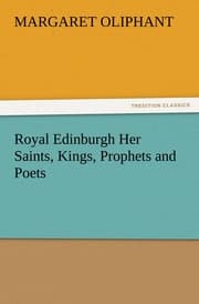 Cover von Royal Edinburgh Her Saints, Kings, Prophets and Poets