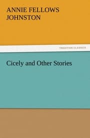 Cover von Cicely and Other Stories