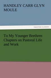 Cover von To My Younger Brethren Chapters on Pastoral Life and Work