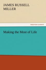 Cover von Making the Most of Life
