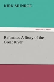 Cover von Raftmates A Story of the Great River