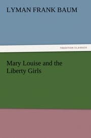 Cover von Mary Louise and the Liberty Girls