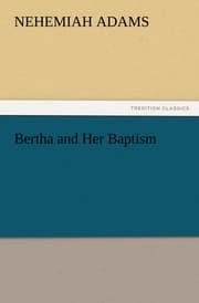 Cover von Bertha and Her Baptism
