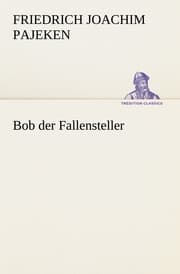 Cover von Bob der Fallensteller