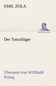 Cover von Der Totschläger (Ü: Willibald König)