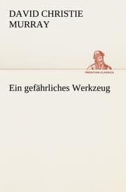Cover von Ein gefährliches Werkzeug