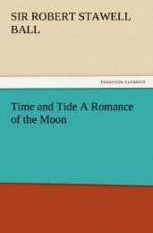 Cover von Time and Tide A Romance of the Moon