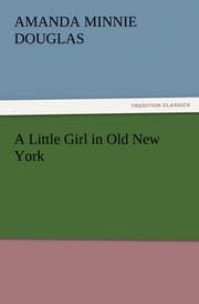 Cover von A Little Girl in Old New York