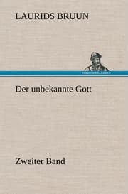 Cover von Der unbekannte Gott - Zweiter Band