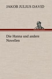 Cover von Die Hanna und andere Novellen