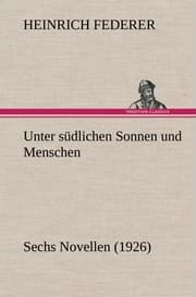 Cover von Unter südlichen Sonnen und Menschen