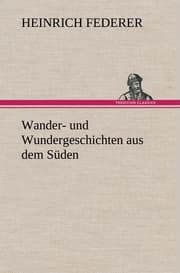 Cover von Wander- und Wundergeschichten aus dem Süden