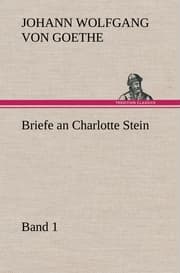 Cover von Briefe an Charlotte Stein 1