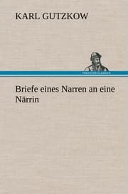 Cover von Briefe eines Narren an eine Närrin